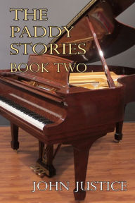 Title: The Paddy Stories: Book Two, Author: John Justice