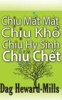 Chiu Mat Mat, Chiu Kho, Chiu Hy Sinh va Chiu Chet