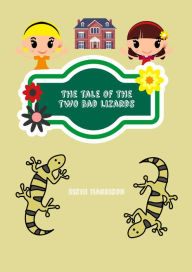 Title: The Tale of Two Bad Lizards, Author: Rishi Harrison