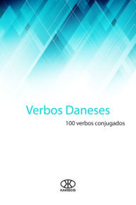 Title: Verbos daneses (100 verbos conjugados), Author: Karibdis