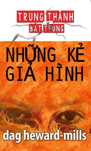 Title: Nhung Ke Gia Hinh, Author: Dag Heward-Mills