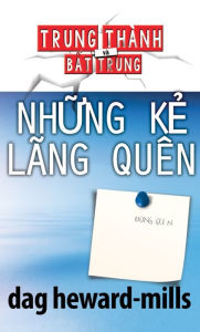 Title: Nhung Ke Lang Quen, Author: Dag Heward-Mills