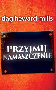 Title: Przyjmij namaszczenie, Author: Dag Heward-Mills