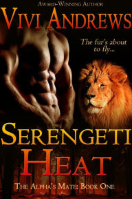 Title: Serengeti Heat, Author: Vivi Andrews