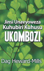 Title: Jinsi Unavyoweza Kuhubiri Kuhusu Ukombozi, Author: Dag Heward-Mills