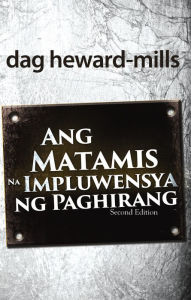 Title: Ang Matamis na Impluwensya ng Paghirang, Author: Dag Heward-Mills