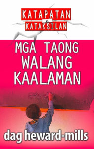 Title: Mga Taong Walang Kaalaman, Author: Dag Heward-Mills