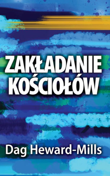 Zakladanie kosciolow