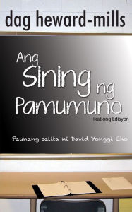 Title: Ang Sining ng Pamumuno, Author: Dag Heward-Mills