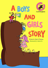 Title: A Boys And Girls Story, Author: Matt G. Thomas