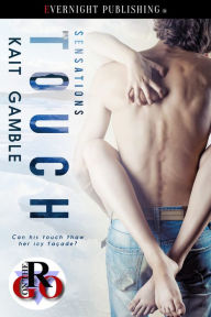 Title: Touch, Author: Kait Gamble