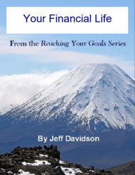 Title: Your Financial Life, Author: Jeff Davidson