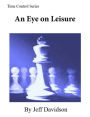 An Eye on Leisure