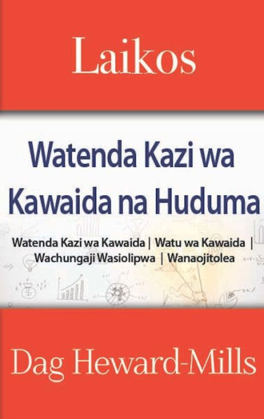 Laikos: Watenda Kazi wa Kawaida na Huduma