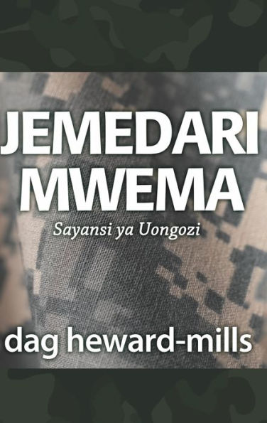 Jemedari Mwema Sayansi ya Uongozi