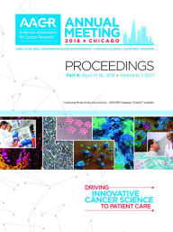 Title: AACR 2018 Proceedings: Abstracts 1-3027, Author: CTI Meeting Technology