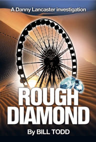 Title: Rough Diamond, Author: Bill Todd