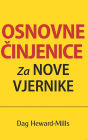 Osnovne Cinjenice za Nove Vjernike