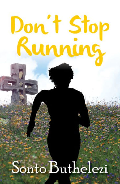 Don't Stop Running