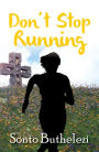 Don't Stop Running