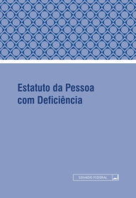 Title: Estatuto da Pessoa com Deficiência, Author: Senado Federal