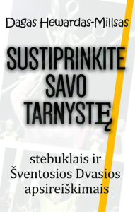 Title: Sustiprinkite savo tarnyste, Author: Dag Heward-Mills