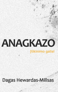 Title: Anagkazo (Antrasis leidimas), Author: Dag Heward-Mills