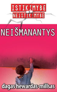 Title: Neismanantys, Author: Dag Heward-Mills