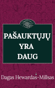 Title: Pasauktuju yra daug, Author: Dag Heward-Mills