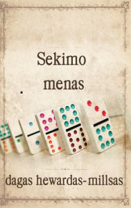 Title: Sekimo menas, Author: Dag Heward-Mills