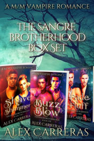 Title: The Sangre Brotherhood: Box Set, Author: Alex Carreras