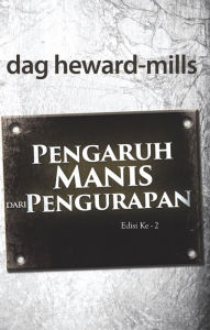 Title: Pengaruh Manis dari Pengurapan, Author: Dag Heward-Mills