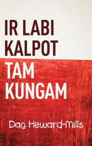 Title: Ir Labi Kalpot Tam Kungam, Author: Dag Heward-Mills