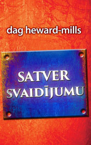 Title: Satver svaidijumu, Author: Dag Heward-Mills