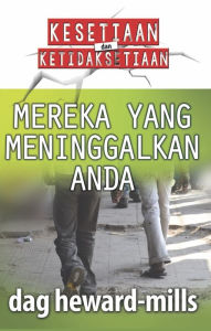 Title: Mereka yang Meninggalkan Anda, Author: Dag Heward-Mills