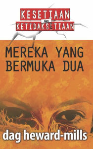 Title: Mereka Yang Bermuka Dua, Author: Dag Heward-Mills