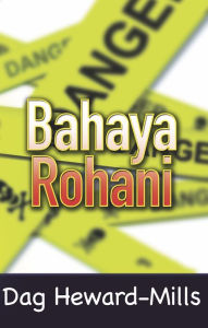 Title: Bahaya Rohani, Author: Dag Heward-Mills