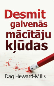 Title: Desmit Galvenas Macitaju Kludas, Author: Dag Heward-Mills