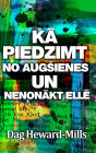 Ka piedzimt no augsienes un nenonakt elle