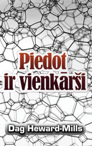 Title: Piedot Ir Vienkarsi, Author: Dag Heward-Mills