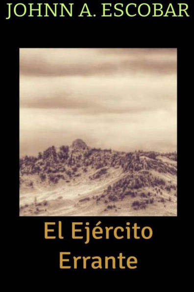 El Ejército Errante (El Fulgor de las Tinieblas)