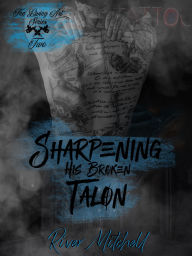 Title: Sharpening his Broken Talon, Author: River Mitchell