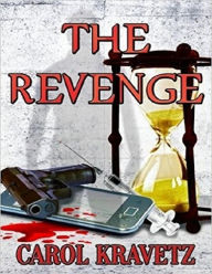 Title: The Revenge, Author: Carol Kravetz