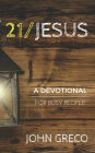 21/Jesus: A Devotional for Busy People