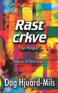 Title: Rast crkve, Author: Dag Heward-Mills