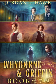 Title: Whyborne and Griffin, Books 7-9, Author: Jordan L. Hawk