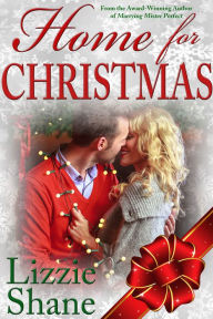 Title: Home for Christmas, Author: Lizzie Shane
