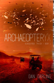 Title: Archaeopteryx, Author: Dan Darling