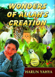Title: Wonders of Allah's Creation, Author: Harun Yahya