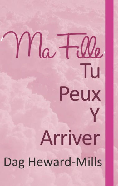 Ma fille, tu peux y arriver